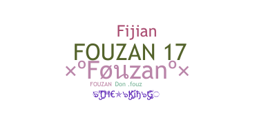 নিকনেম - Fouzan