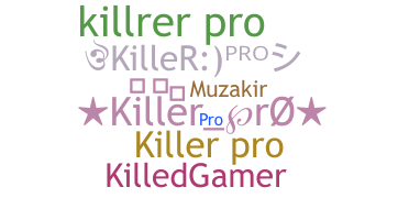 নিকনেম - KillerPro