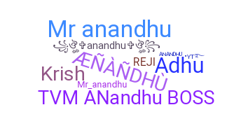 নিকনেম - Anandhu