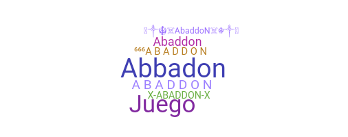 নিকনেম - ABADDON