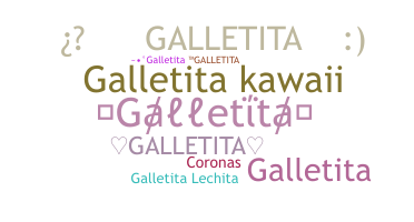 নিকনেম - Galletita