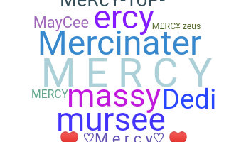 নিকনেম - Mercy