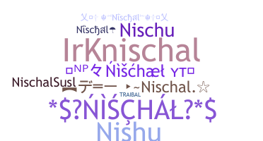 নিকনেম - Nischal