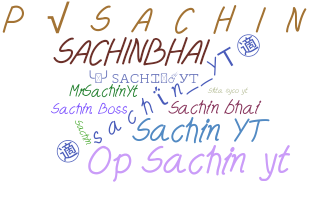 নিকনেম - SachinYT