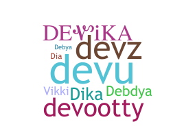 নিকনেম - Devika