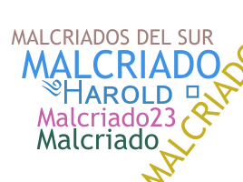 নিকনেম - Malcriados