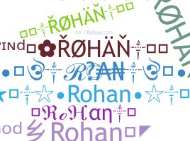 নিকনেম - Rohan