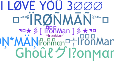 নিকনেম - Ironman