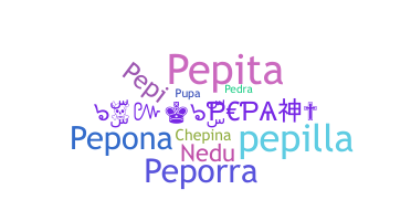 নিকনেম - Pepa