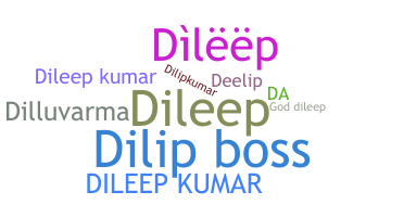 নিকনেম - Dileepkumar