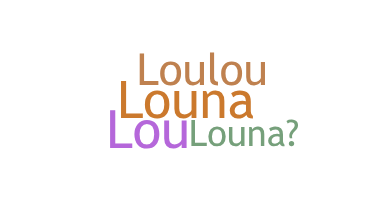নিকনেম - louna