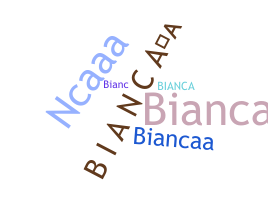 নিকনেম - BiancaA