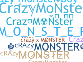 নিকনেম - CrazyMonster