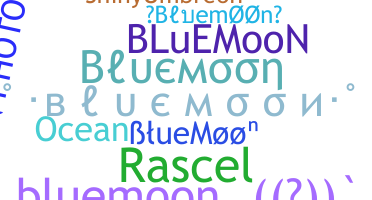 নিকনেম - bluemoon