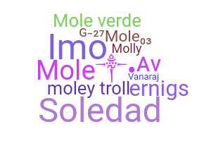 নিকনেম - Mole