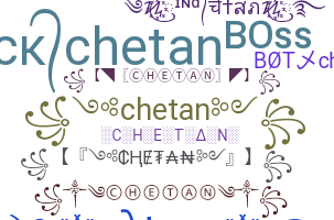 নিকনেম - Chetan