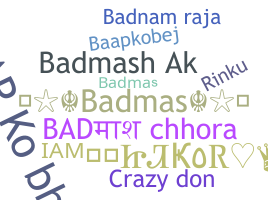 নিকনেম - Badmas