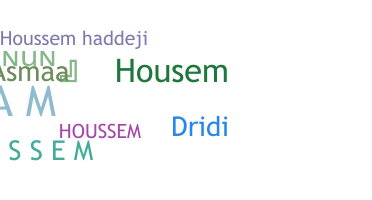 নিকনেম - Houssem