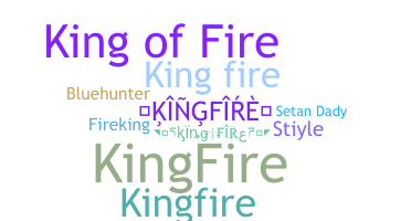 নিকনেম - kingfire