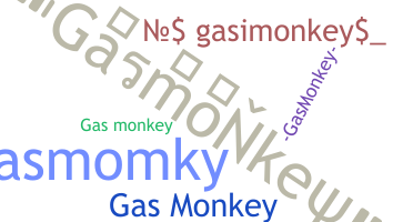 নিকনেম - Gasmonkey