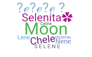 নিকনেম - Selene