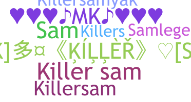 নিকনেম - KillerSam