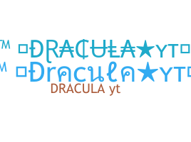 নিকনেম - Draculayt