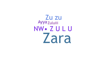 নিকনেম - Zulu