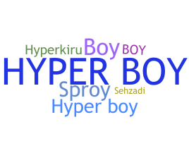 নিকনেম - Hyperboy