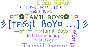 নিকনেম - Tamilboys