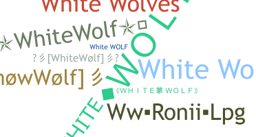 নিকনেম - WhiteWolf