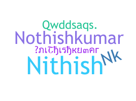 নিকনেম - NITHISHKUMAR