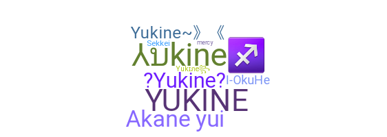 নিকনেম - Yukine