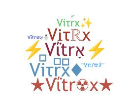 নিকনেম - Vitrx