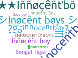 নিকনেম - innocentboy