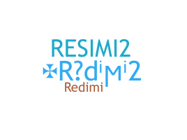 নিকনেম - Redimi2