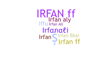 নিকনেম - irfanali