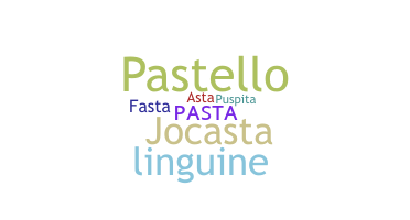 নিকনেম - Pasta