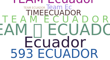 নিকনেম - TeamEcuador
