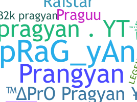 নিকনেম - Pragyan