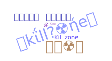 নিকনেম - killzone