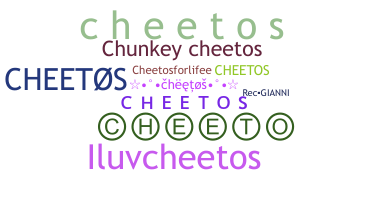 নিকনেম - Cheetos