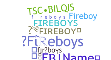 নিকনেম - fireboys