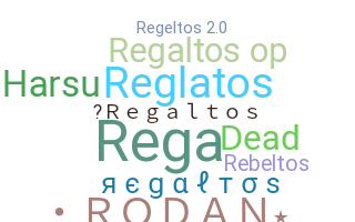 নিকনেম - Regaltos