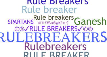 নিকনেম - RuleBreakers