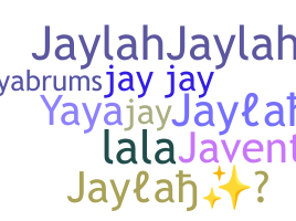 নিকনেম - Jaylah