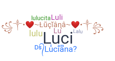 নিকনেম - Luciana