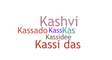 নিকনেম - Kassi