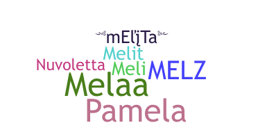 নিকনেম - Melita