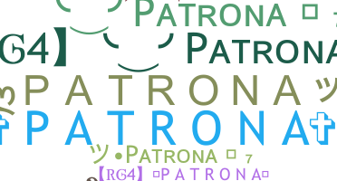 নিকনেম - Patrona